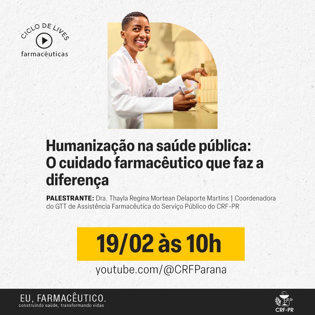 ciclo-de-lives-farmaceuticas-humanizacao-na-saude-publica-o-cuidado-farmaceutico-que-faz-a-diferenca