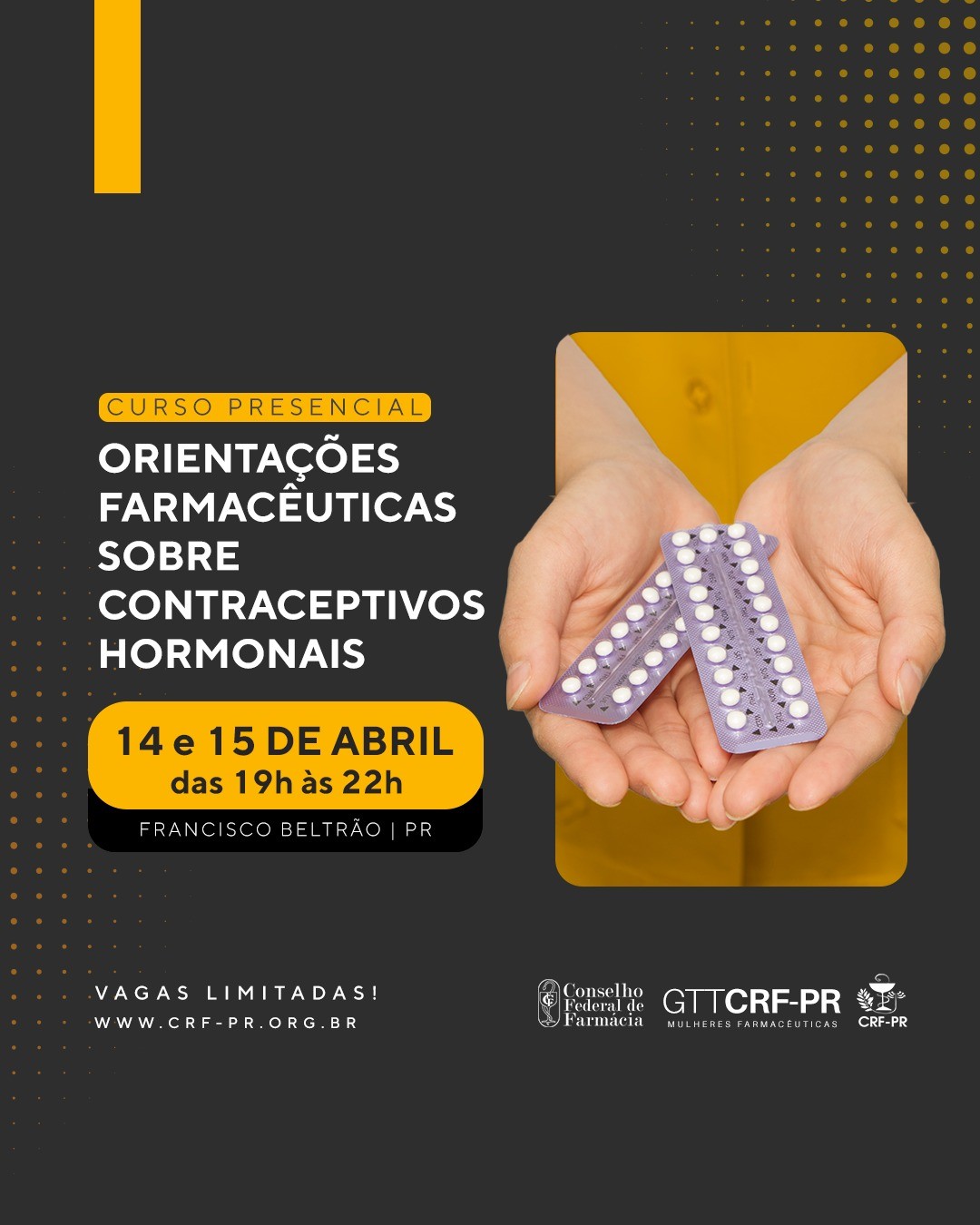 Orientações Farmacêuticas sobre Contraceptivos Hormonais  | Francisco Beltrão/PR