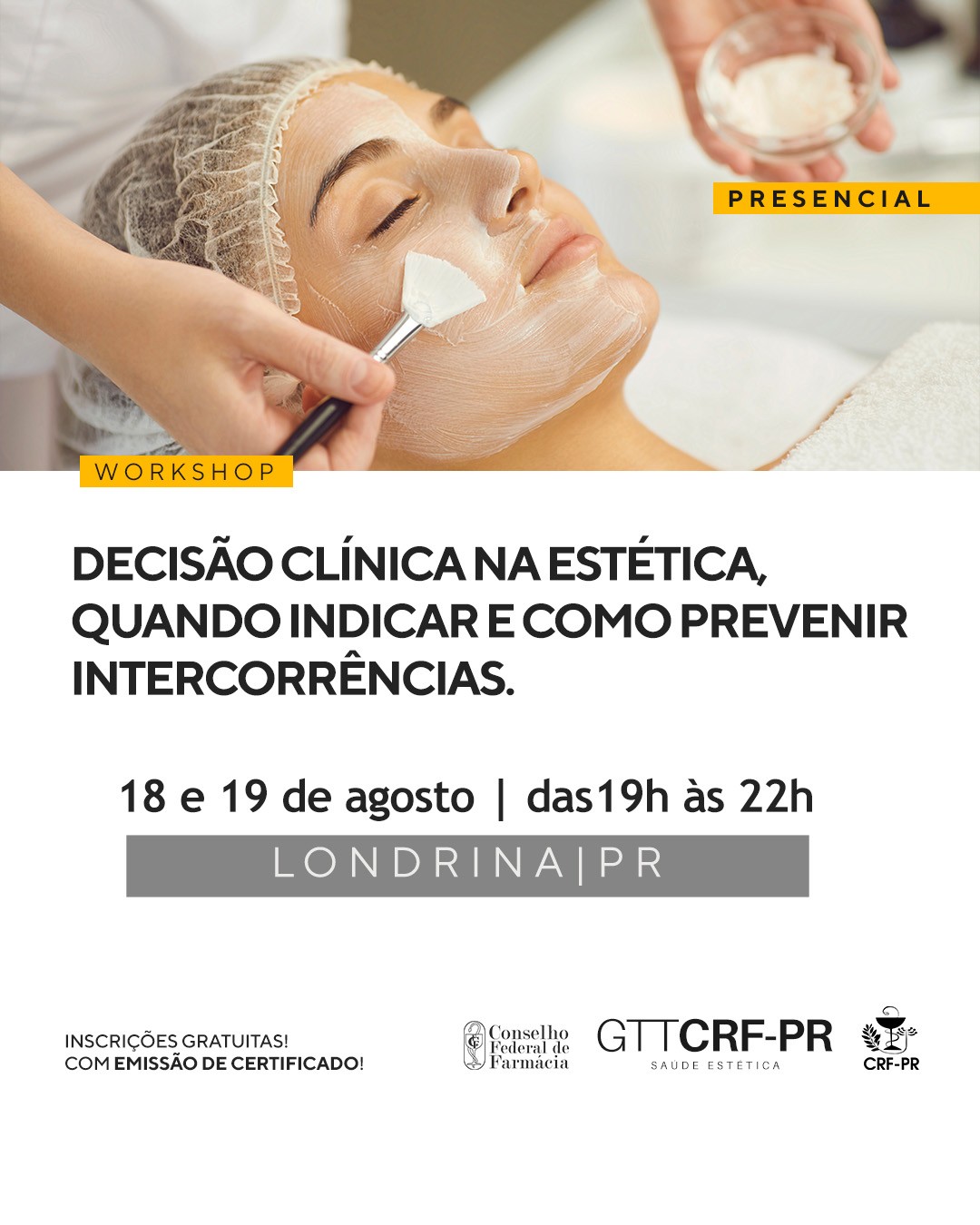 workshop-decisao-clinica-na-estetica-quando-indicar-e-como-prevenir-intercorrencias-londrinapr